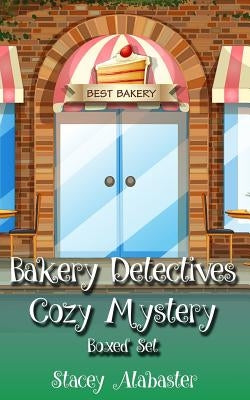 Bakery Detectives Cozy Mystery Boxed Set (Books 4 - 6) Paperback Createspace Independent Publishing Platform