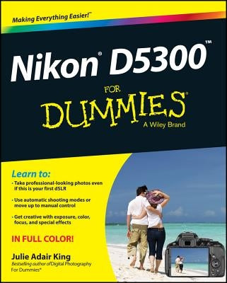 Nikon D5300 for Dummies Paperback For Dummies