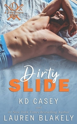 Dirty Slide Paperback Independently Published