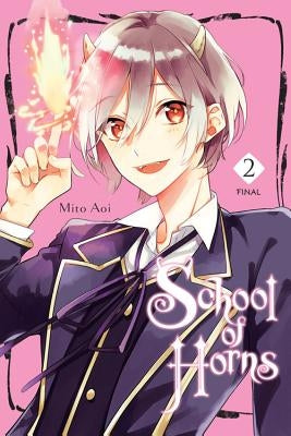 School of Horns, Vol. 2 by Aoi, Mita