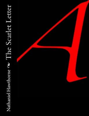 The Scarlet Letter Paperback Createspace Independent Publishing Platform