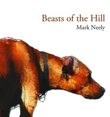 Beasts of the Hill: Volume 28 Paperback Oberlin College Press