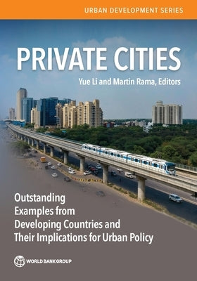 Private Cities Paperback World Bank Publications