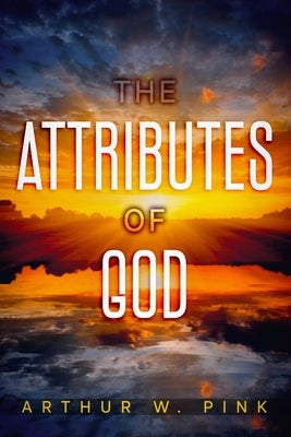 The Attributes of God Paperback Olahauski Books