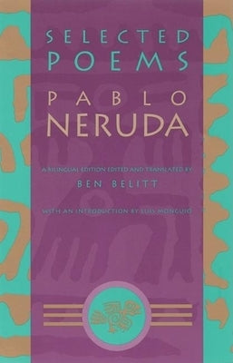 Selected Poems: Pablo Neruda Grove Press