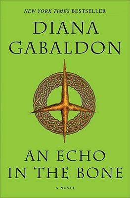 An Echo in the Bone by Gabaldon, Diana