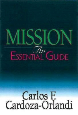 Mission: An Essential Guide Paperback Abingdon Press