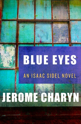 Blue Eyes by Charyn, Jerome