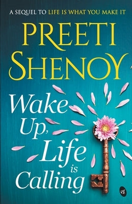 Wake Up, Life is Calling Paperback Srishti Publishers