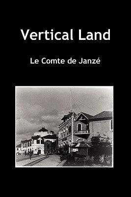 Vertical Land (Paperback) Paperback Benediction Classics