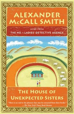 The House of Unexpected Sisters: No. 1 Ladies' Detective Agency (18) Anchor Books
