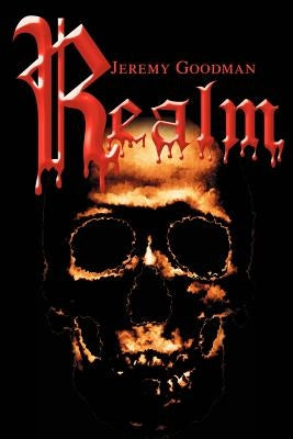 Realm by Goodman, Jeremy B.