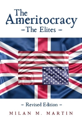 The Ameritocracy: The Elites Paperback Key Marketing Group