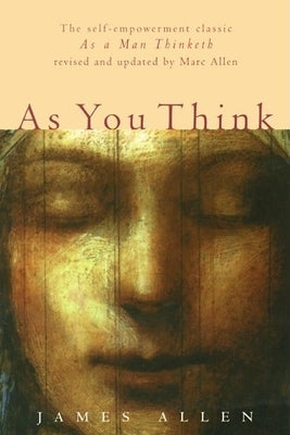 As You Think: Second Edition by Allen, Marc
