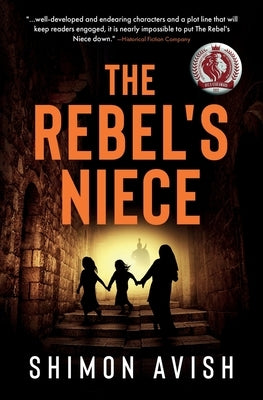The Rebel's Niece Paperback Marblestone Press