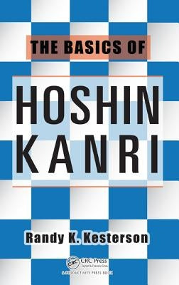 The Basics of Hoshin Kanri Paperback Productivity Press