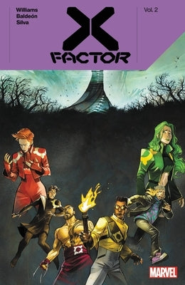 X-Factor by Leah Williams Vol. 2 by Williams, Leah