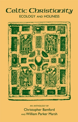 Celtic Christianity by Bamford, Christopher