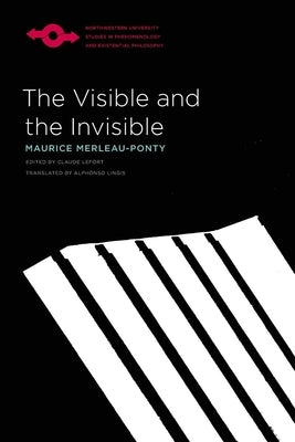 The Visible and the Invisible Northwestern University Press