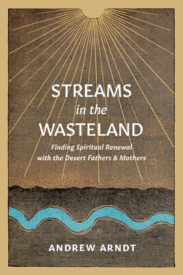 Paperback book titled "Streams in the Wasteland" by NavPress Publishing Group, featuring desert landscape on the cover.