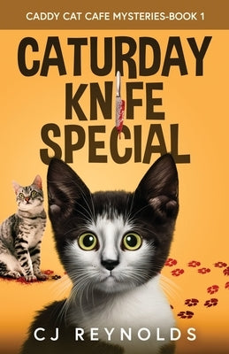 Caturday Knife Special Paperback Laurel Lane Press