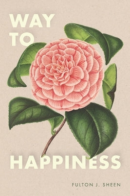Way to Happiness Paperback Mockingbird Press