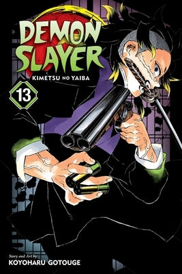 Demon Slayer: Kimetsu No Yaiba, Vol. 13: Volume 13 by Gotouge, Koyoharu
