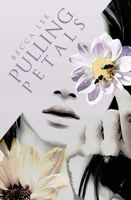 Pulling Petals Paperback Becca Lee