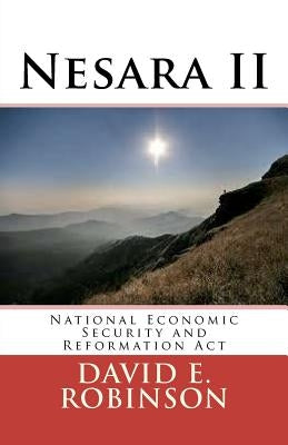 Nesara II: National Economic Security and Reformation Act Createspace Independent Publishing Platform