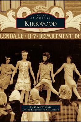 Kirkwood by Erwin, Vicki Berger