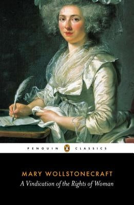 A Vindication of the Rights of Woman Penguin Group