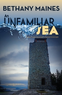 An Unfamiliar Sea Paperback Blue Zephyr Press