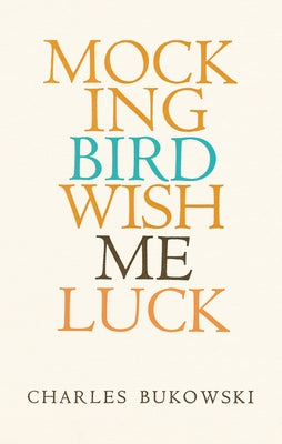 Mockingbird Wish Me Luck Ecco Press