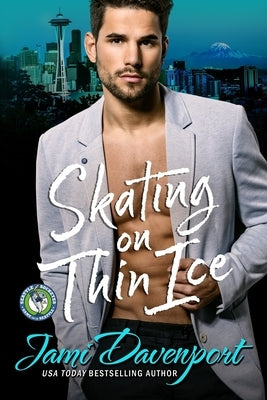 Skating on Thin Ice: Seattle Sockeyes Paperback Createspace Independent Publishing Platform