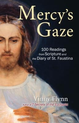 Paperback copy of Mercy's Gaze: 100 Readings from Scripture and St. Faustina’s Diary, with Marian Press branding visible.