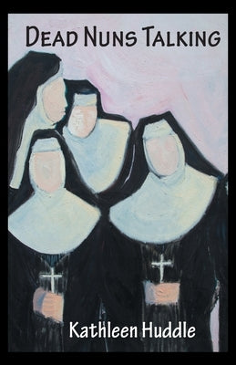 Dead Nuns Talking Paperback WingSpan Press