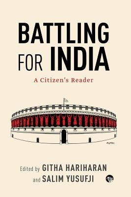 Battling for India: A Citizen's Reader Paperback Speaking Tiger Books