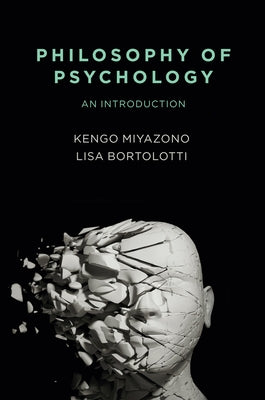 Philosophy of Psychology: An Introduction Paperback Polity Press