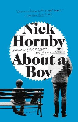 About a Boy by Hornby, Nick