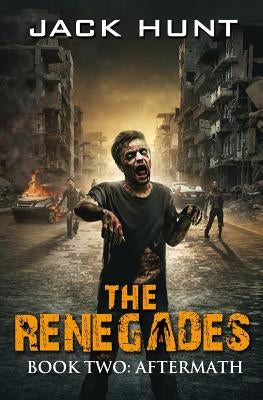 The Renegades 2 Aftermath Paperback Createspace Independent Publishing Platform