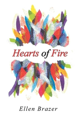Hearts of Fire Paperback Independently Published