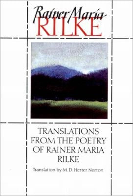 Translations from the Poetry of Rainer Maria Rilke (Revised) Paperback W. W. Norton & Company