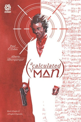 A Calculated Man by Tobin, Paul