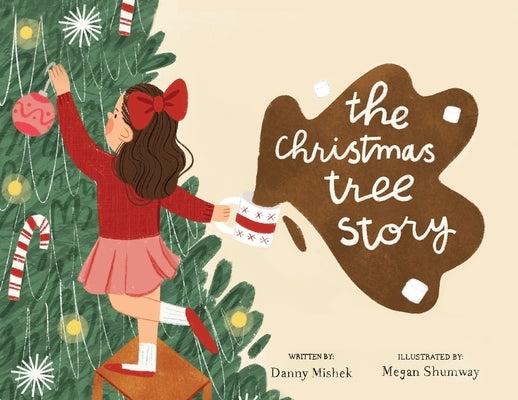 The christmas tree story Mill City Press, Inc