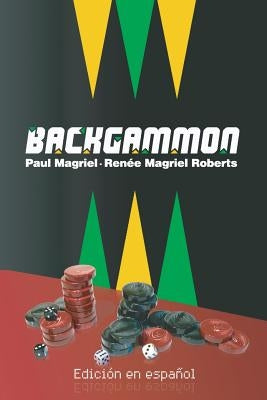 Backgammon (Edición en español) by Roberts, Renee Magriel