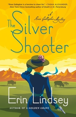 The Silver Shooter: A Rose Gallagher Mystery Paperback Minotaur Books