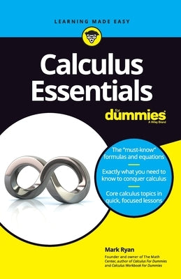 Calculus Essentials for Dummies For Dummies