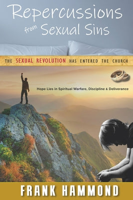 Repercussions from Sexual Sins by Hammond, Frank