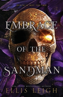Embrace of the Sandman: Death Is Not The End: A Paranormal Fantasy Romance Paperback Kinship Press