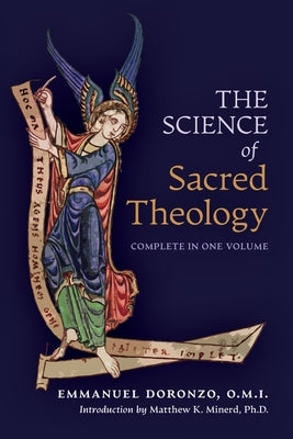 The Science of Sacred Theology Paperback Arouca Press